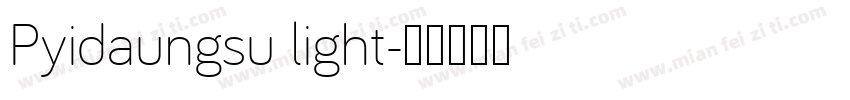 Pyidaungsu light字体转换
